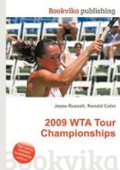 2009 Wta Tour Championships edito da Book On Demand Ltd.