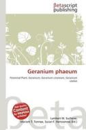Geranium Phaeum edito da Betascript Publishing