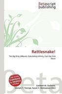 Rattlesnake! edito da Betascript Publishing