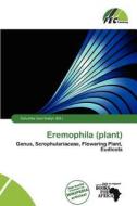 Eremophila (plant) edito da Fec Publishing