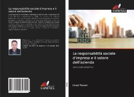 La responsabilità sociale d'impresa e il valore dell'azienda di Imad Feneir edito da Edizioni Sapienza