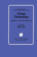 Group Technology di Inyong Ham, Katsundo Hitomi, Teruhiko Yoshida edito da Springer Netherlands