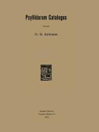 Psyllidarum Catalogus di G. Aulmann edito da Springer Netherlands