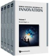 World Scientific Reference On Innovation (In 4 Volumes) di Siegel Donald S edito da World Scientific
