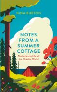 Notes From A Summer Cottage di Nina Burton edito da HarperCollins Publishers