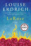 LaRose di Louise Erdrich edito da HarperCollins