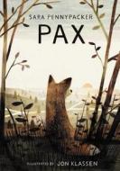Pax (Signed Edition) di Pennypacker Sara edito da Balzer & Bray/Harperteen