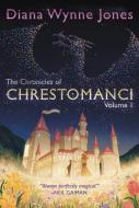 The Chronicles of Chrestomanci, Vol. I di Diana Wynne Jones edito da GREENWILLOW