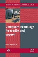 Computer Technology for Textiles and Apparel edito da WOODHEAD PUB