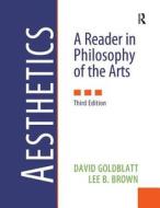 Aesthetics di David Goldblatt, Lee B. Brown edito da Pearson Education (us)