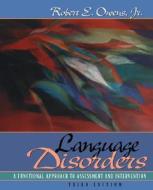 Language Disorders di Robert E. Owens edito da Pearson Education