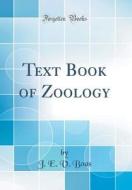 Text Book of Zoology (Classic Reprint) di J. E. V. Boas edito da Forgotten Books
