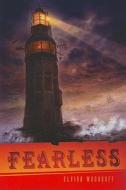 Fearless di Elvira Woodruff edito da Scholastic Press