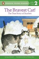The Bravest Cat! di Laura Driscoll edito da GROSSET DUNLAP