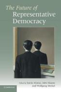 The Future of Representative Democracy edito da Cambridge University Press