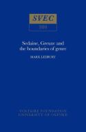 Sedaine, Greuze And The Boundaries Of Genre di Mark Ledbury edito da Liverpool University Press
