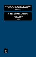 Research in the History of Economic Thought and Methodology, Volume 19a di Samuels W. J. Samuels, Warren J. Samuels, Jeff E. Biddle edito da Emerald Group Publishing Limited