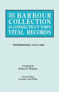 The Barbour Collection of Connecticut Town Vital Records [Vol. 52] di General Ed White edito da Clearfield