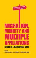 Migration, Mobility and Multiple Affiliations edito da Cambridge University Press