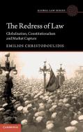 The Redress Of Law di Emilios Christodoulidis edito da Cambridge University Press