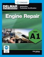 Engine Repair: Test A1 di Delmar Publishers edito da DELMAR