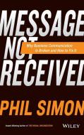 Message Not Received di Simon edito da John Wiley & Sons