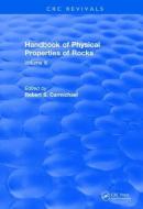 Handbook of Physical Properties of Rocks (1984) edito da Taylor & Francis Ltd