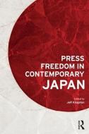 Press Freedom in Contemporary Japan edito da ROUTLEDGE