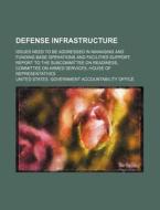 Defense Infrastructure di United States Government edito da Rarebooksclub.com