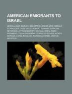 American Emigrants To Israel: Meir Kahan di Source Wikipedia edito da Books LLC, Wiki Series