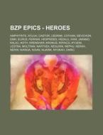 Bzp Epics - Heroes: Amphitrite, Atuuh, C di Source Wikia edito da Books LLC, Wiki Series