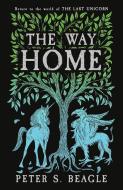 The Way Home di Peter S. Beagle edito da Orion Publishing Group