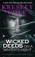 Wicked Deeds on a Winter's Night di Kresley Cole edito da POCKET BOOKS