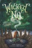 Wicked Nix di Lena Coakley edito da AMULET BOOKS