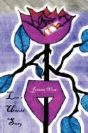 Love's Untold Story di Joanna West edito da Xlibris Corporation
