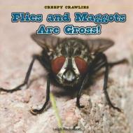 Flies and Maggots Are Gross! di Leigh Rockwood edito da POWERKIDS PR