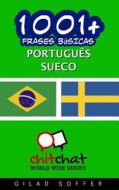 1001+ Frases Basicas Portugues - Sueco di Gilad Soffer edito da Createspace