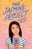 The Jasmine Project di Meredith Ireland edito da SIMON & SCHUSTER