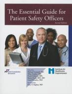 Essential Guide for Patient Safety Officers di Michael Ed Leonard edito da Joint Commission Resources