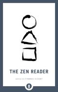 The Zen Reader di Thomas Cleary edito da SHAMBHALA