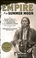 Empire of the Summer Moon di S. C. Gwynne edito da Little, Brown Book Group