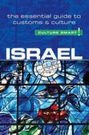 Israel - Culture Smart! di Jeffrey Geri, Marian Lebor edito da Kuperard