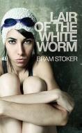 Lair of the White Worm di Bram Stoker edito da JACKSON MAHR