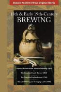 18th & Early 19th Century Brewing di Thomas Threale, Abraham Crocker, George Watkins edito da LIGHTNING SOURCE INC