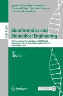 Bioinformatics And Biomedical Engineering edito da Springer International Publishing AG