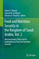 Food and Nutrition Security in the Kingdom of Saudi Arabia, Vol. 2 edito da Springer International Publishing
