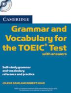 Cambridge Grammar and Vocabulary for the TOEIC Test di Robert Gear, Jolene Gear edito da Klett Sprachen GmbH