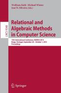 Relational and Algebraic Methods in Computer Science edito da Springer International Publishing