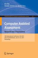 Computer Assisted Assessment. Research into E-Assessment edito da Springer International Publishing