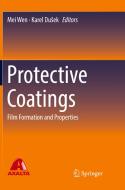 Protective Coatings edito da Springer International Publishing Ag